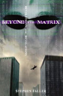 Beyond The Matrix