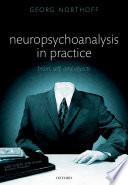 Neuropsychoanalysis In Practice