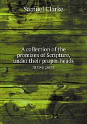 A collection of the promises of Scripture, under their proper heads pdf