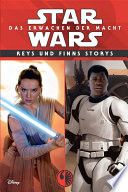 Star Wars: Reys und Finns Storys