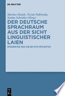Der deutsche Sprachraum aus der Sicht linguistischer Laien