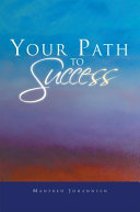 Your Path to Success