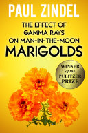 Read Pdf The Effect of Gamma Rays on Man-in-the-Moon Marigolds (Winner of the Pulitzer Prize)