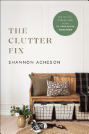 Read Pdf The Clutter Fix