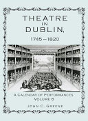 Theatre in Dublin, 1745–1820