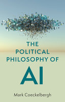 Read Pdf The Political Philosophy of AI