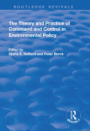 Read Pdf The Theory and Practice of Command and Control in Environmental Policy