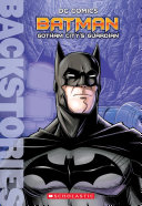 Batman: Gotham City's Guardian pdf