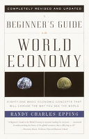 Read Pdf A Beginner's Guide to the World Economy