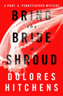 Read Pdf Bring the Bride a Shroud