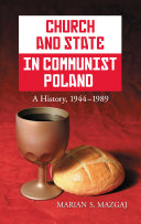 Read Pdf Church and State in Communist Poland