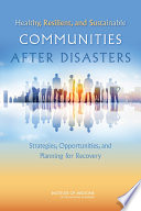 Healthy Resilient And Sustainable Communities After Disasters