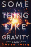 Read Pdf Something Like Gravity