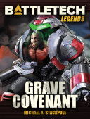 BattleTech Legends: Grave Covenant