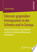 Toleranz gegenüber Immigranten in der Schweiz und in Europa