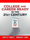 Read Pdf College and Career Ready in the 21st Century