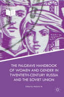 Read Pdf The Palgrave Handbook of Women and Gender in Twentieth-Century Russia and the Soviet Union