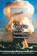 The Enola Gay and the Smithsonian Institution pdf