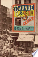 Jerome Charyn, "Ravage & Son" (Bellevue Literary Press, 2023)
