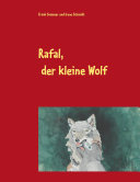 Rafal, der kleine Wolf