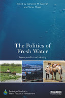 Read Pdf The Politics of Fresh Water