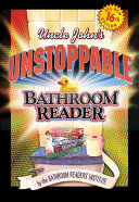 Read Pdf Uncle John's Unstoppable Bathroom Reader