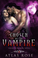 Read Pdf Chosen by the Vampire, Book Four