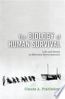 The Biology Of Human Survival