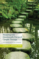 Read Pdf Stepping into Emotionally Focused Couple Therapy