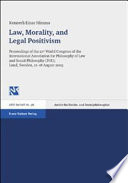 Law, Morality, and Legal Positivism