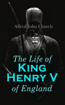 Read Pdf The Life of King Henry V of England