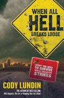 When All Hell Breaks Loose Book