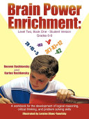 Brain Power Enrichment: Level Two, Book One-student Version Grades 6-8