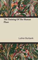 The Training Of The Human Plant