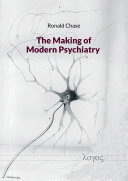 Read Pdf The Making of Modern Psychiatry