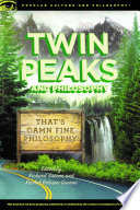 Twin Peaks And Philosophy