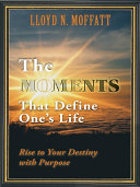 Read Pdf The Moments That Define One’s Life