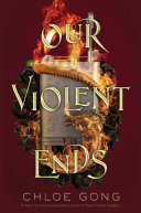 Our Violent Ends pdf