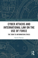 Read Pdf Cyber Attacks and International Law on the Use of Force