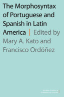 Read Pdf The Morphosyntax of Portuguese and Spanish in Latin America