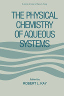 Read Pdf The Physical Chemistry of Aqueous Systems