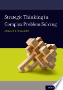 Strategic Thinking In Complex Problem Solving