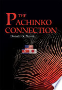 THE PACHINKO CONNECTION