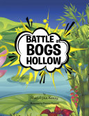Read Pdf Battle at Bogs Hollow