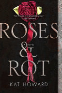 Read Pdf Roses and Rot