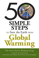 Read Pdf 50 Simple Steps to Save the Earth from Global Warming