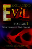 Explaining Evil [3 volumes]