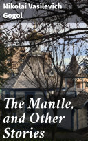 Read Pdf The Mantle, and Other Stories