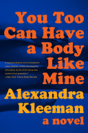 You Too Can Have a Body Like Mine pdf