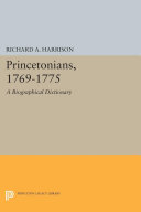 Read Pdf Princetonians, 1769-1775